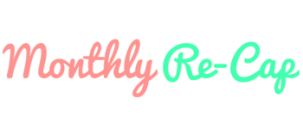 Monthly Re-Cap Blog Logo